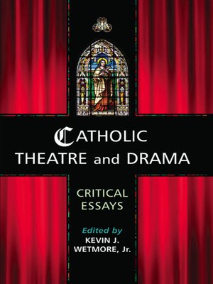 cover image of Catholic Theatre and Drama